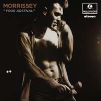 Morrissey — Your Arsenal